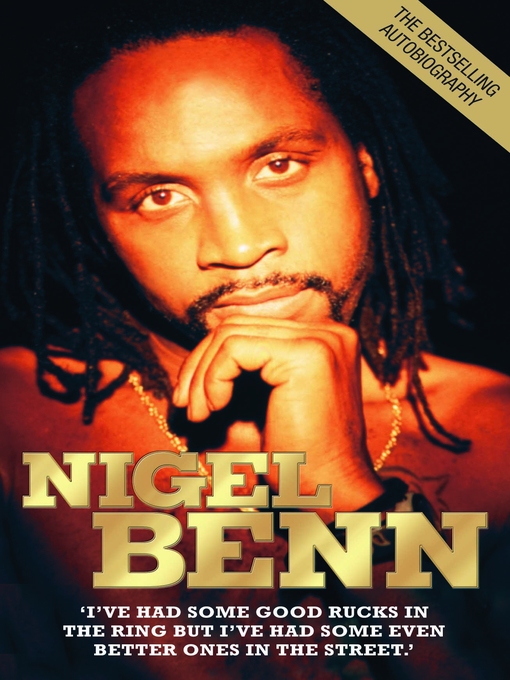 Title details for Nigel Benn--The Dark Destroyer by Nigel Benn - Available